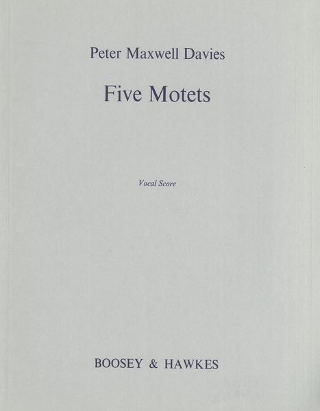 Davies: Five Motets