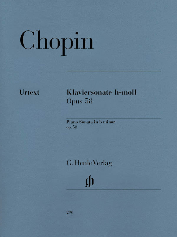 Chopin: Piano Sonata No. 3 in B Minor, Op. 58