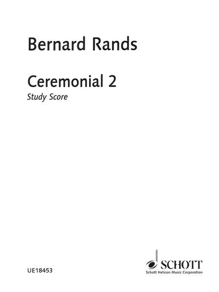 Rands: Ceremonial 2