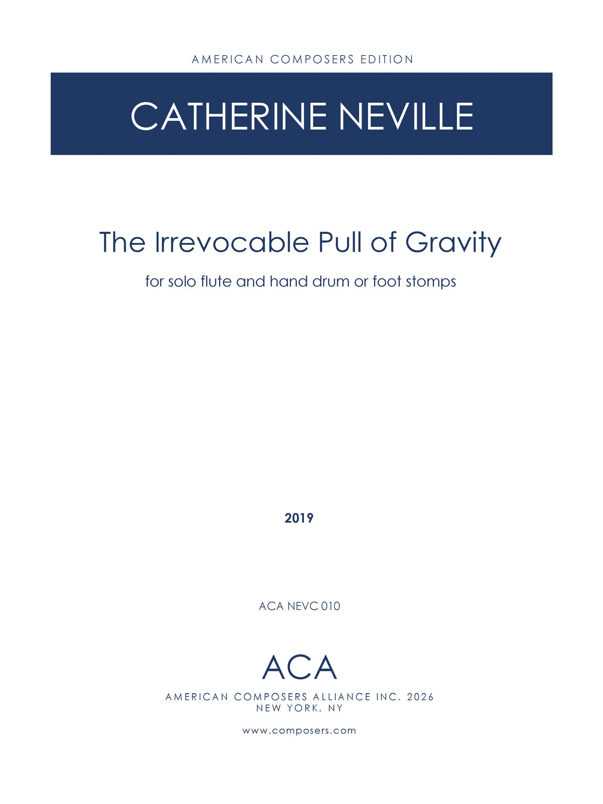 Neville: The Irrevocable Pull of Gravity