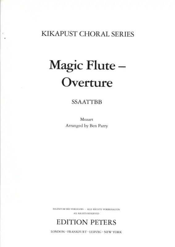 Mozart: Overture to The Magic Flute (arr. for SSAATTBB Choir)