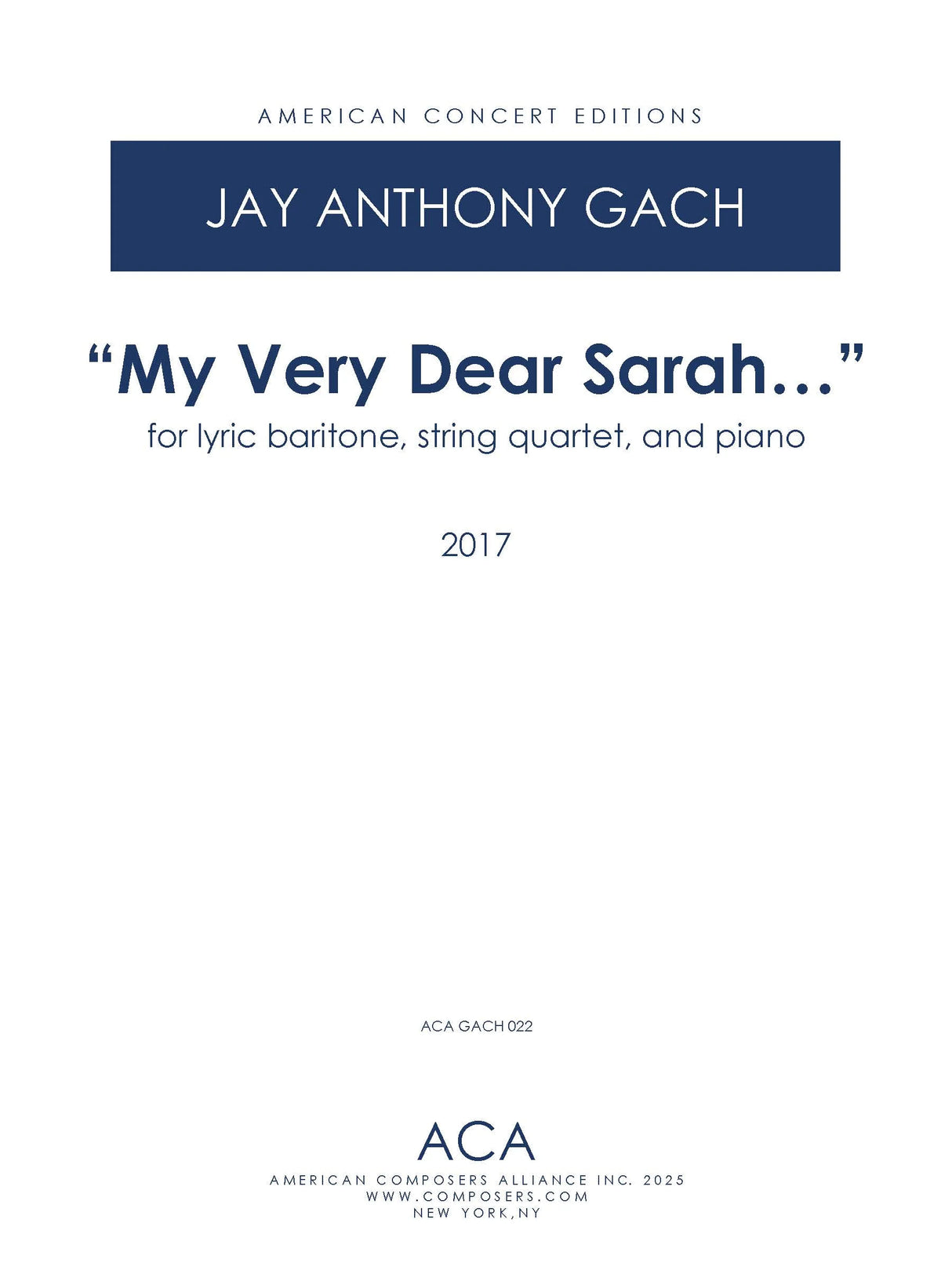 Gach: "My Very Dear Sarah..."