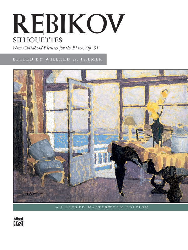 Rebikov: Silhouettes, Op. 31