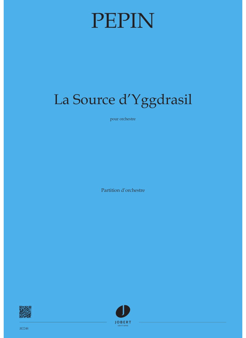 Pepin: La Source d'Yggdrasil