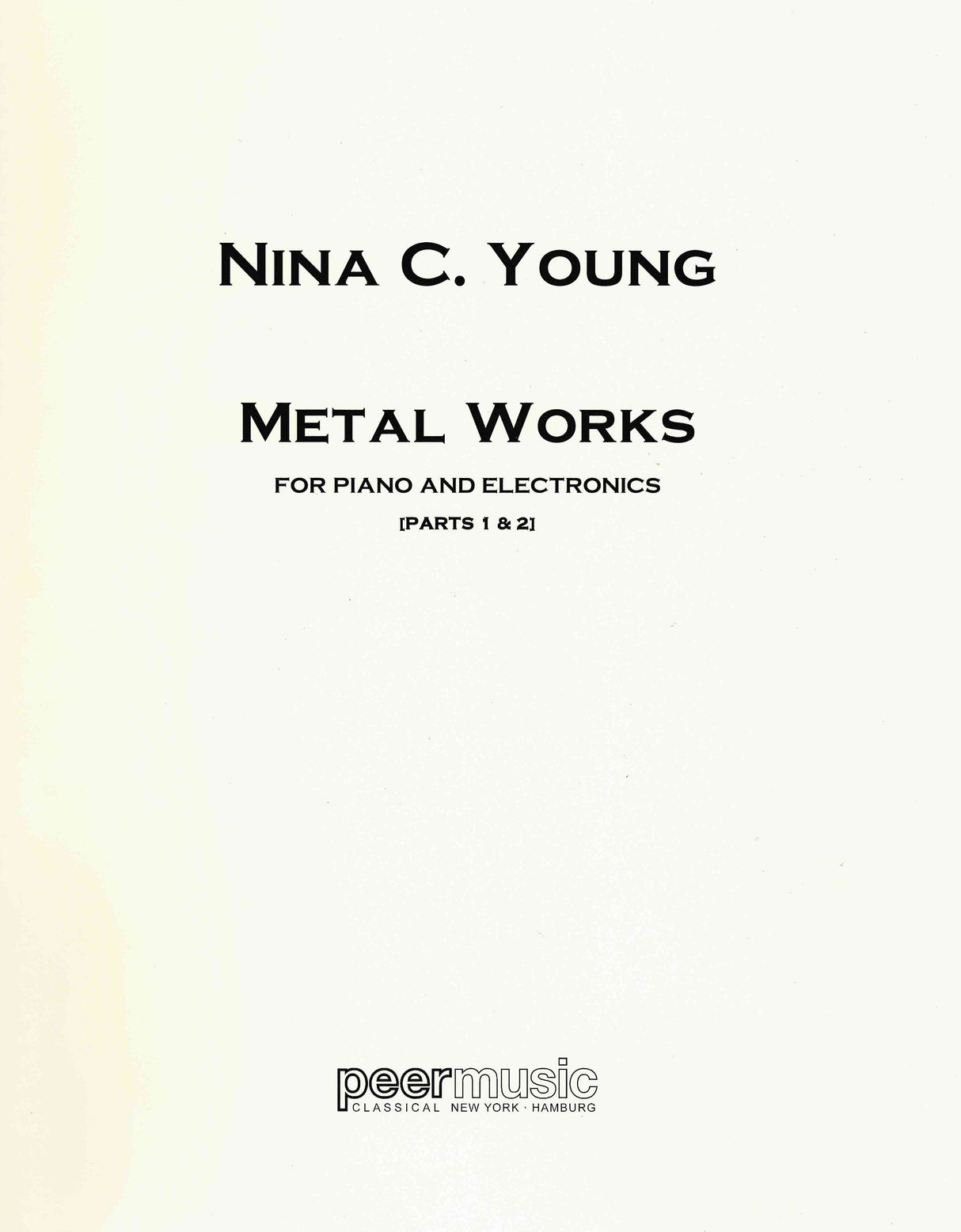 Young: Metal Works