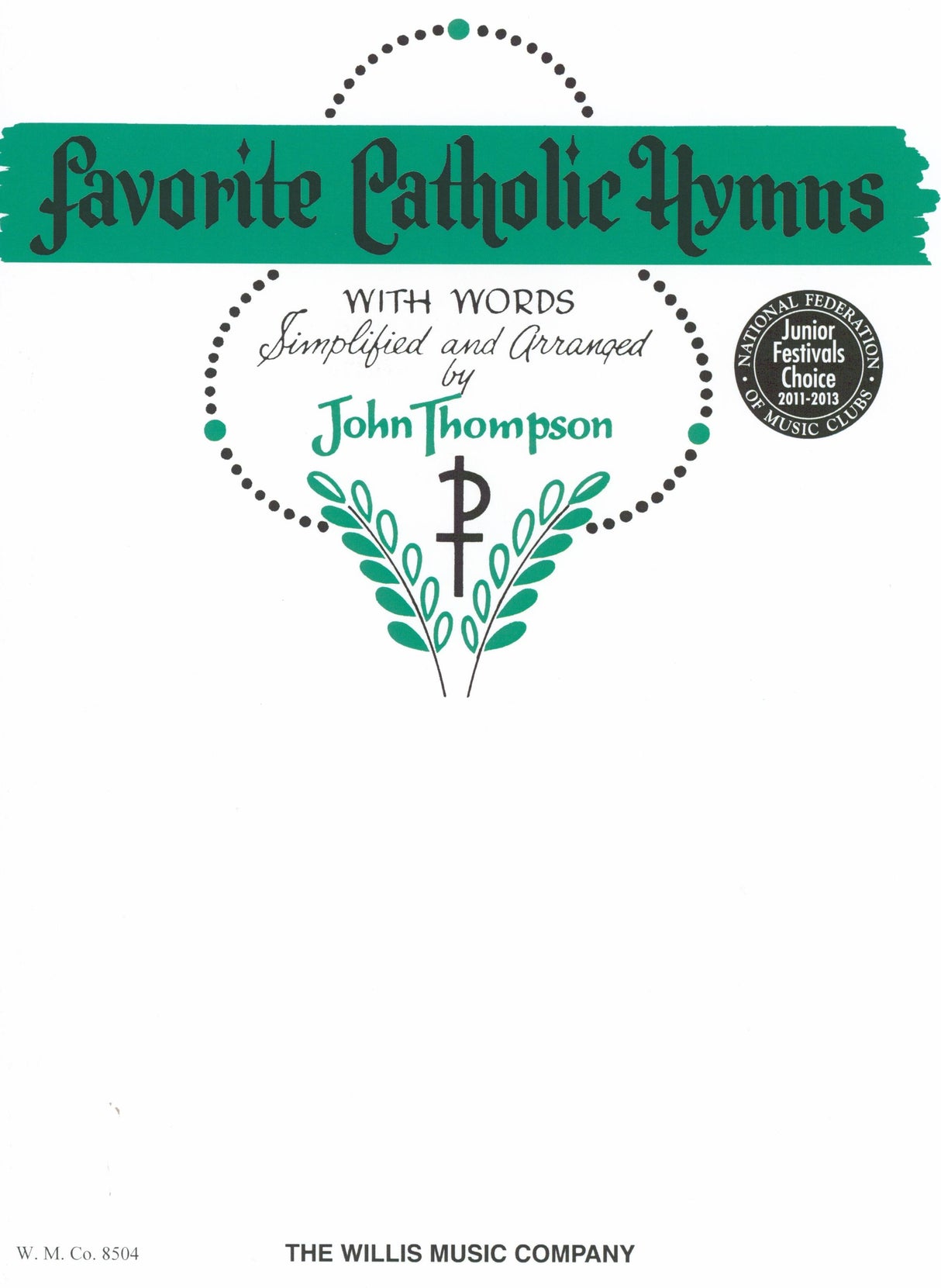 Favorite Catholic Hymns