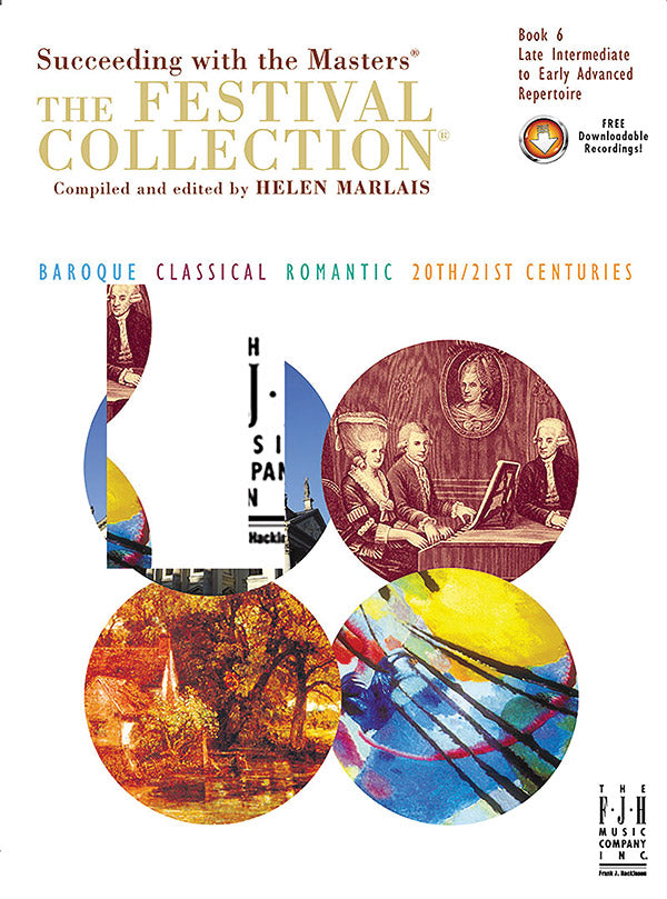 Succeeding with the Masters: The Festival Collection, Book 6