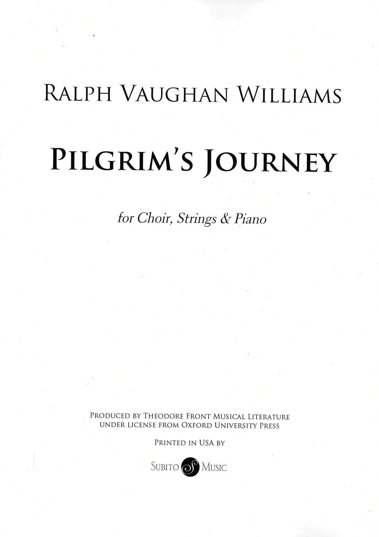 Vaughan Williams: Pilgrim's Journey (Version for Choir, Strings & Piano)