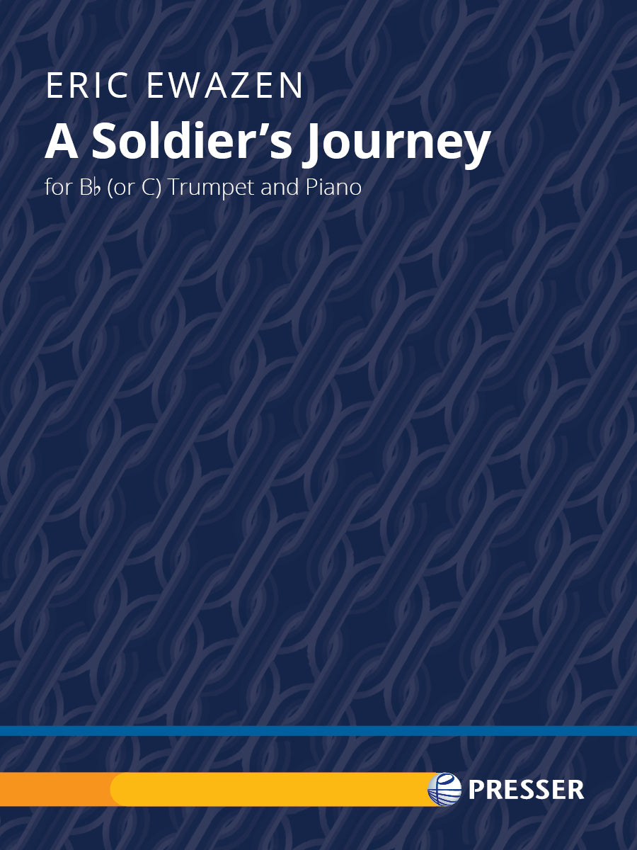 Ewazen: A Soldier's Journey (Version for Trumpet & Piano)