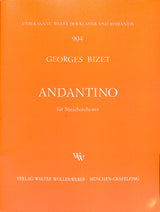 Bizet: Andantino, Op. 22