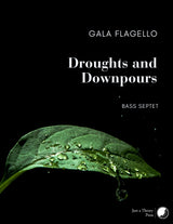 Flagello: Droughts and Downpours