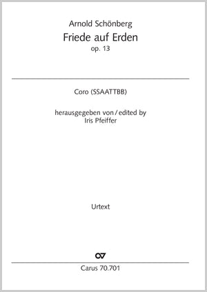 Schoenberg: Friede auf Erden, Op. 13