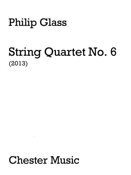 Glass: String Quartet No. 6