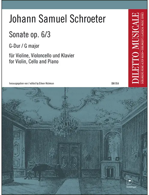 Schroeter: Sonata in G Major, Op. 6, No. 3