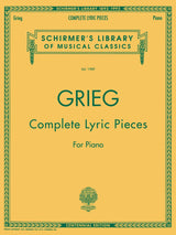 Grieg: Complete Lyric Pieces (Centennial Edition)