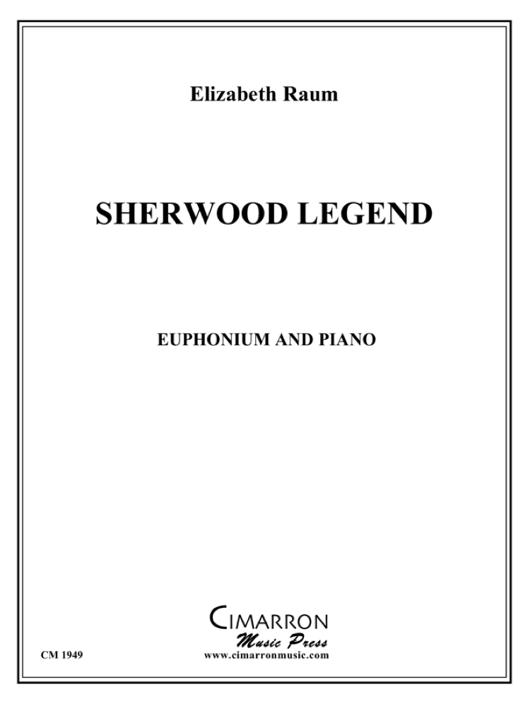 Raum: Sherwood Legend (arr. for euphonium & piano)