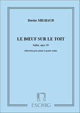 Milhaud: Le bœuf sur le toit, Op. 58 (arr. for piano 4-hands)
