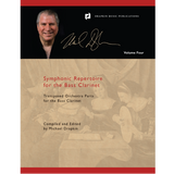 Symphonic Repertoire for the Bass Clarinet - Volume 4