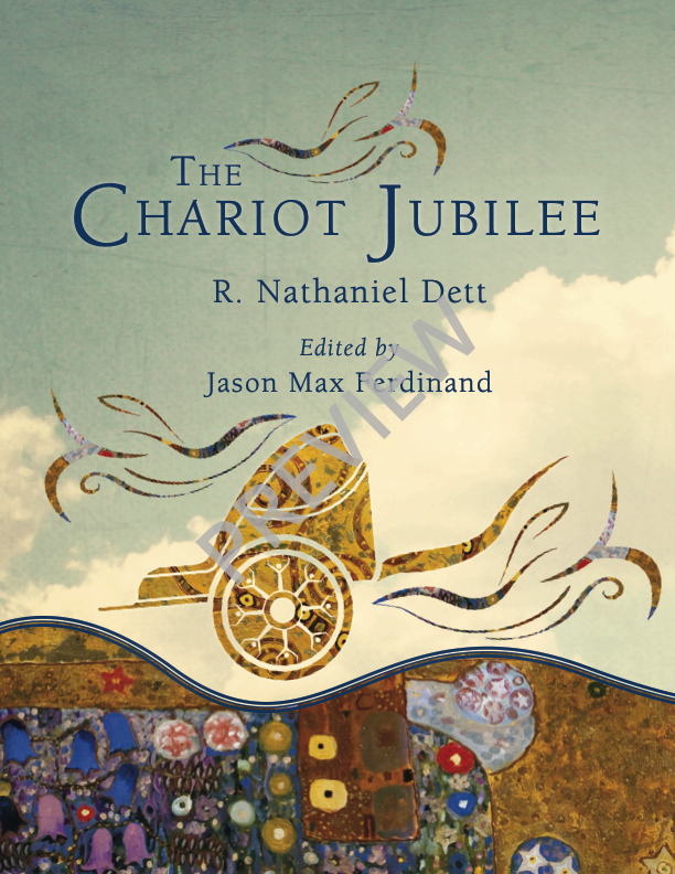 Dett: The Chariot Jubilee