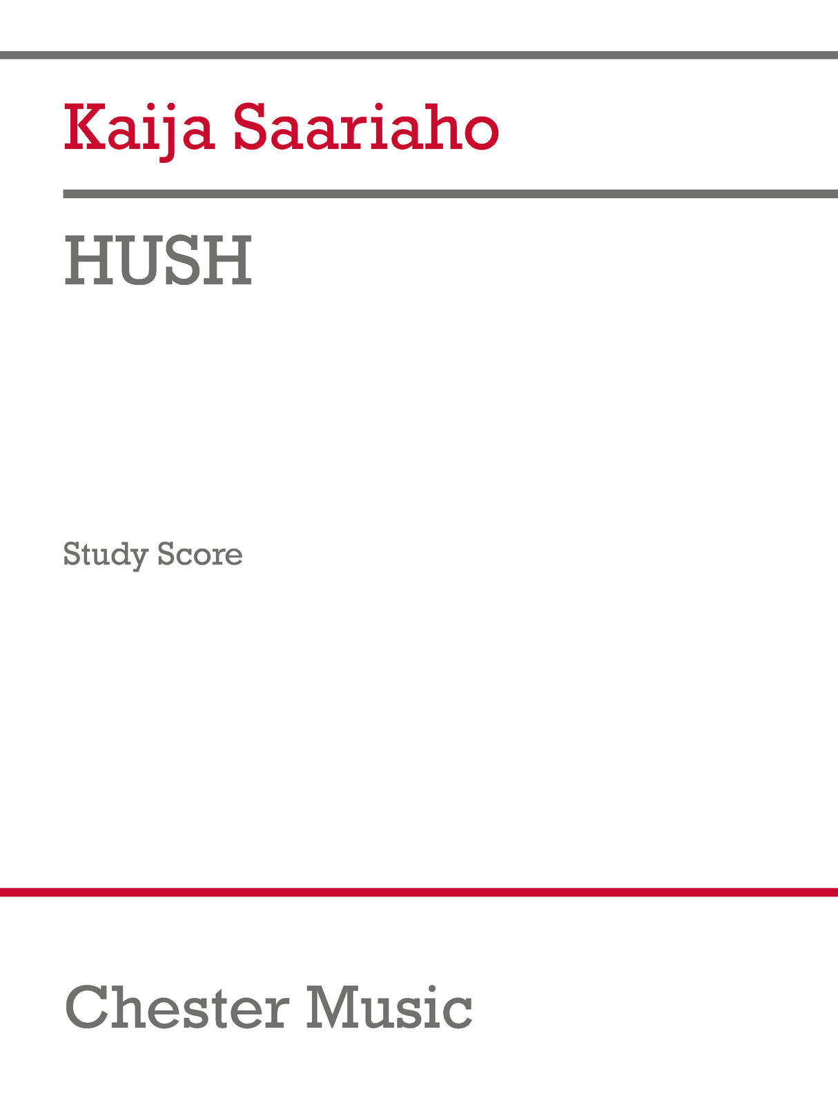 Saariaho: HUSH