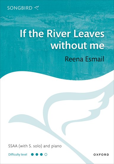 Esmail: If the River Leaves without me