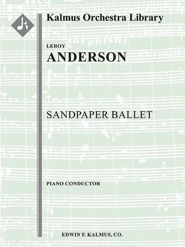 Anderson: Sandpaper Ballet