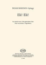 Deák-Bárdos: Eli! Eli!