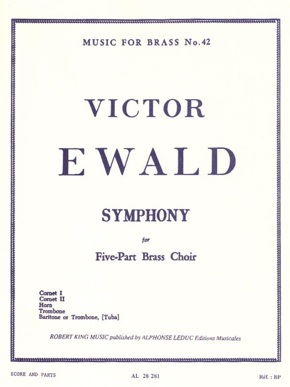 Ewald: Symphony for 5-Part Brass Choir