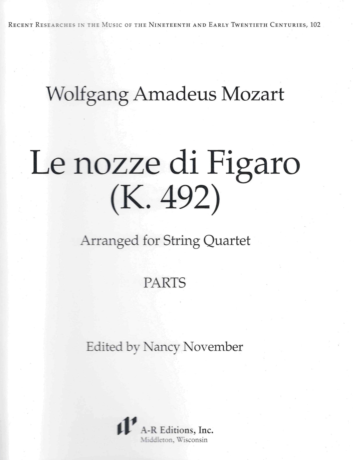 Mozart: 2 Operas Arranged for String Quartet