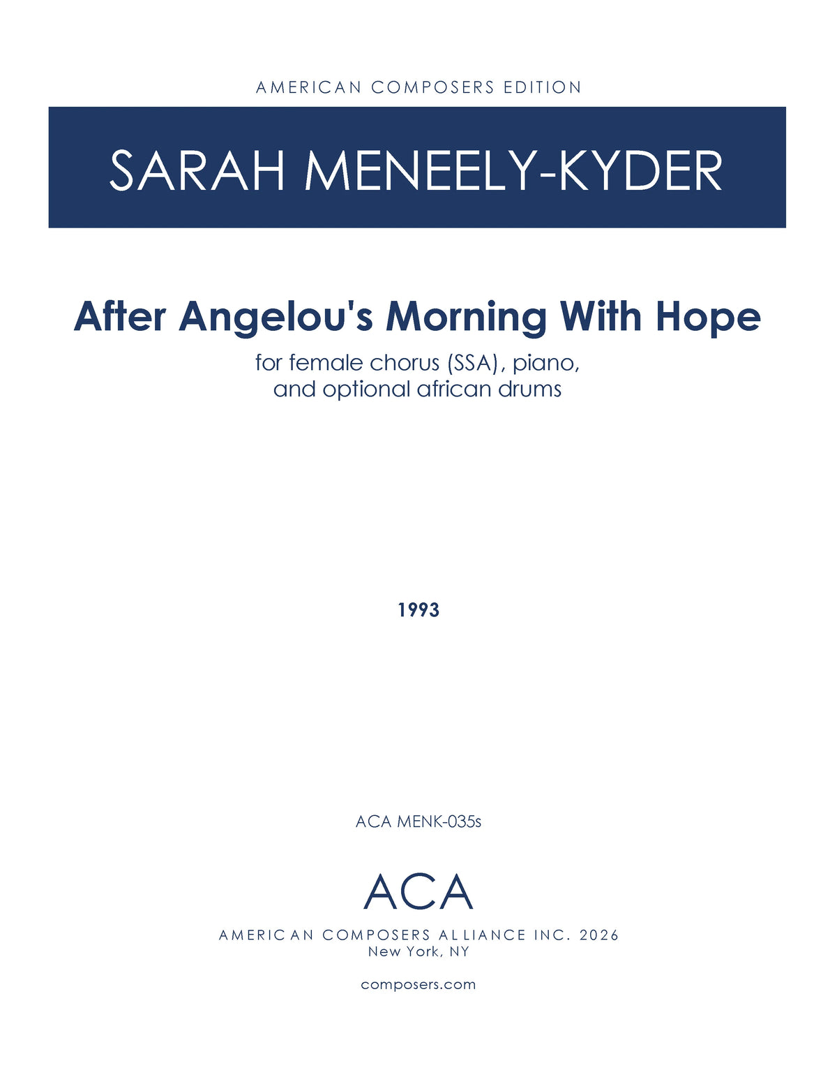 Meneely-Kyder: After Angelou's "Morning with Hope"