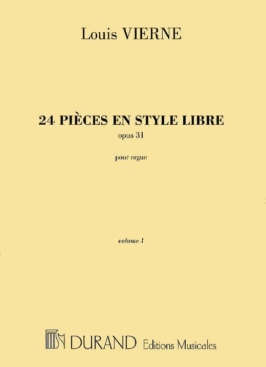 Vierne: 24 pièces en style libre, Op. 31 – Volume I (Nos. 1-12)