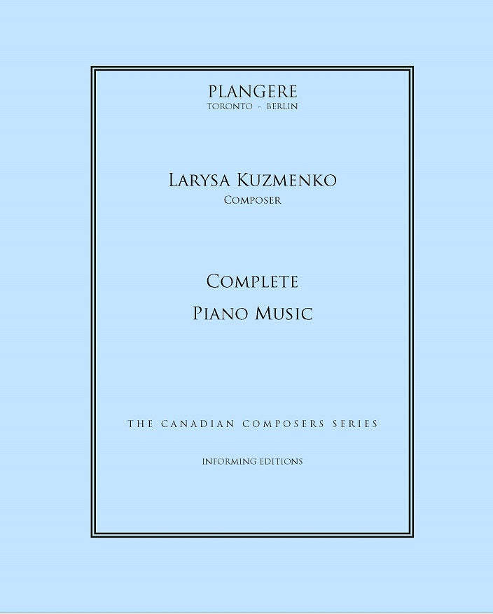 Kuzmenko: Collected Piano Works
