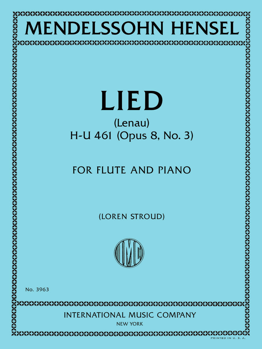 Mendelssohn Hensel: Lied, H-U 461, Op. 8, No. 3 (arr. for flute & piano)