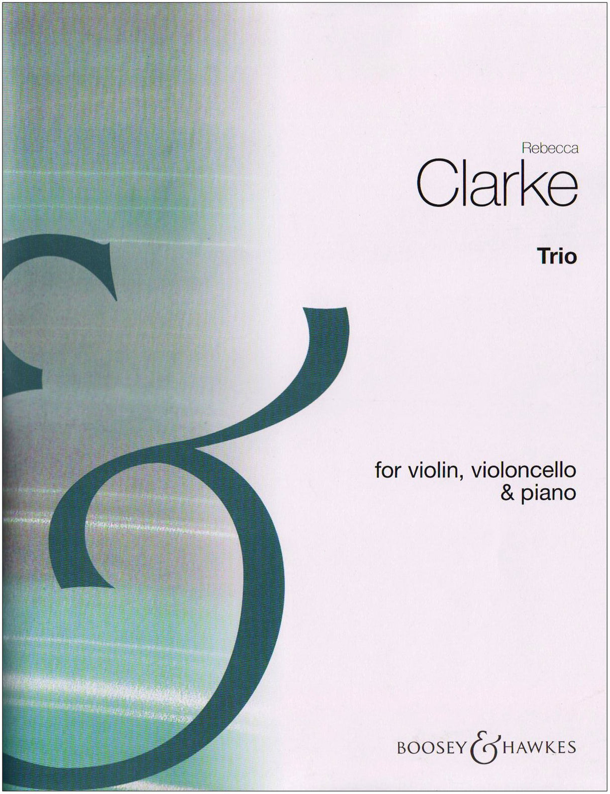 Clarke: Piano Trio