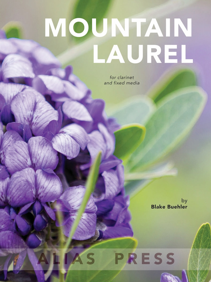 Buehler: Mountain Laurel (Version for Clarinet)