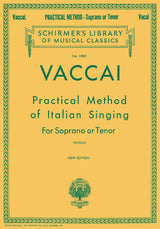 Vaccai: Practical Method of Italian Singing