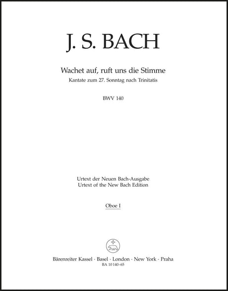 Bach: Wachet auf, ruft uns die Stimme, BWV 140