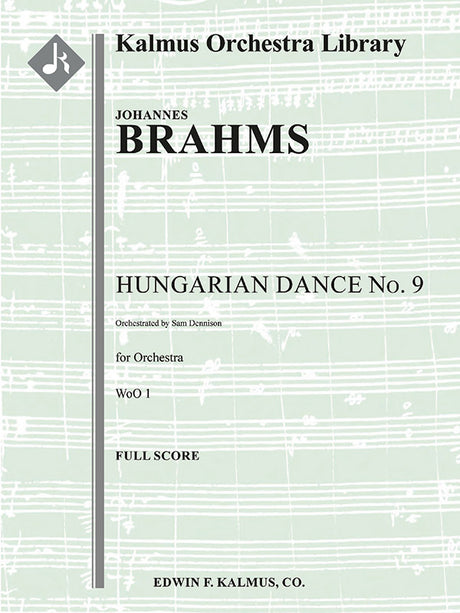 Brahms: Hungarian Dance No. 9 (arr. for orchestra)