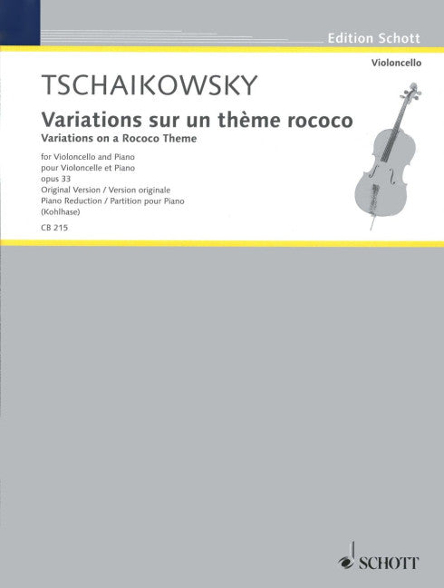 Tchaikovsky: Variations on a Rococo Theme, Op. 33 – Ficks Music