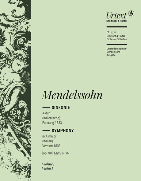 Mendelssohn: Symphony No. 4 in A Major, MWV N 16, Op. 90