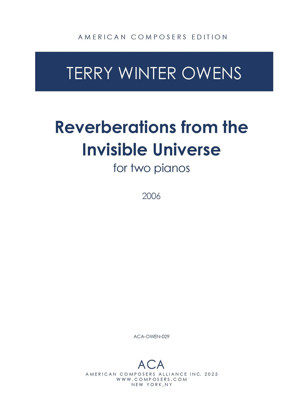 T.W. Owens: Reverberations from the Invisible Universe