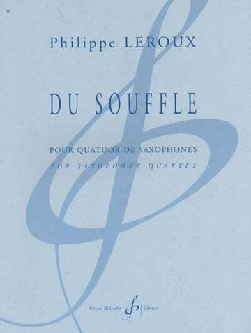 Leroux: Du souffle