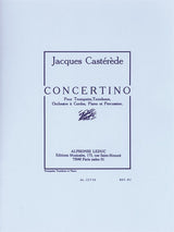 Castérède: Concertino for Trumpet, Trombone, String Orchestra, Piano and Percussion