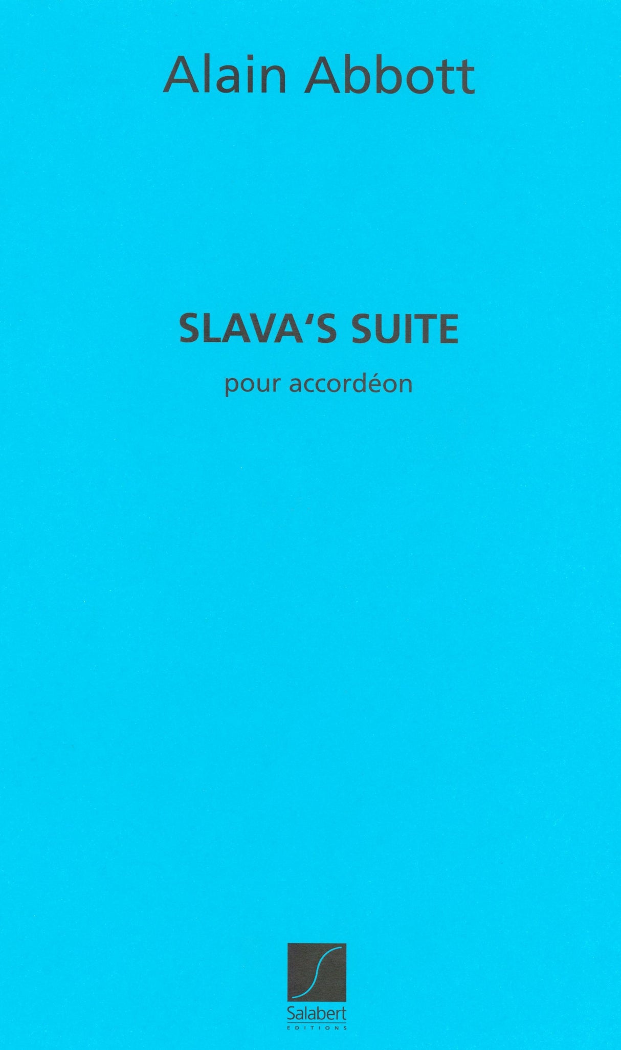 Abbott: Slava's Suite