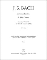 Bach: St. John Passion, BWV 245 - 1725 Version