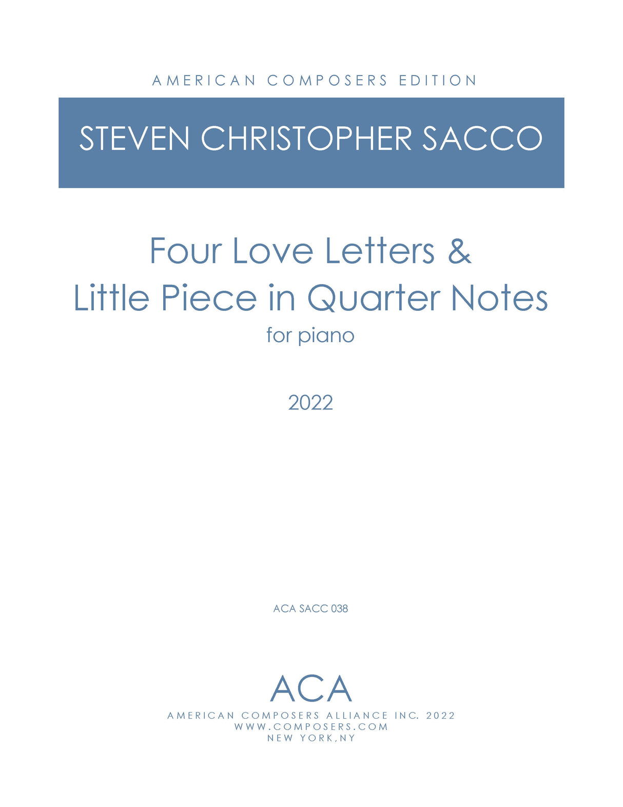 Sacco: 4 Love Letters & Little Piece in Quarter Notes