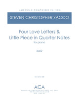Sacco: 4 Love Letters & Little Piece in Quarter Notes