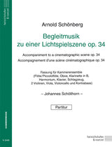 Schoenberg: Begleitmusik zu einer Lichtspielszene, Op. 34 (Version for Chamber Orchestra)