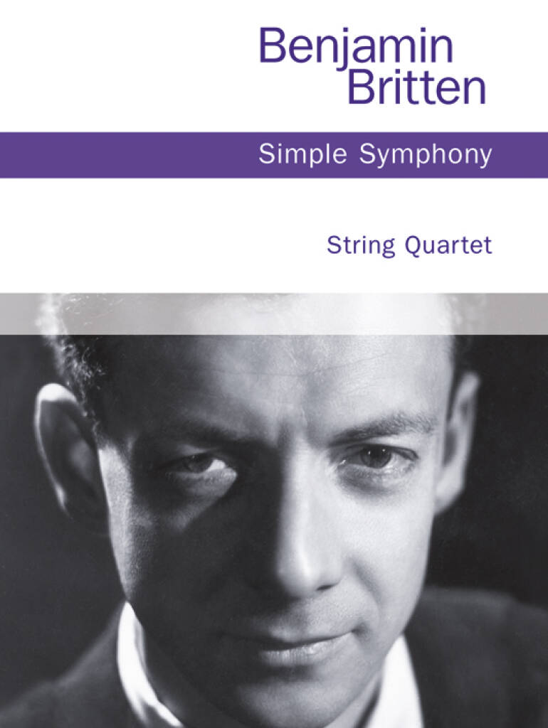 Britten: Simple Symphony, Op. 4 (Version for String Quartet)