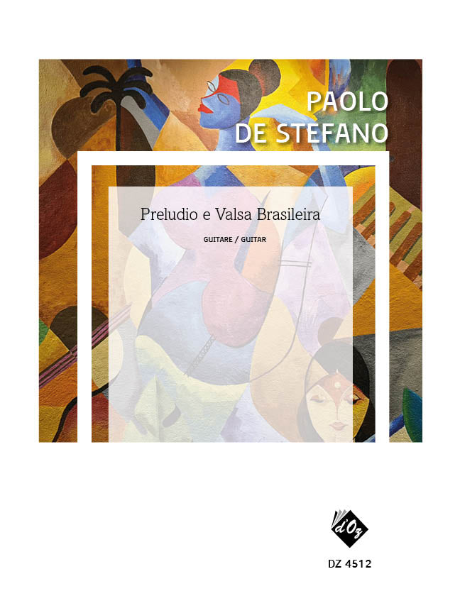 De Stefano: Preludio e Valsa Brasileira